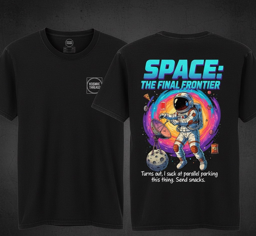 Space- The Final Frontier